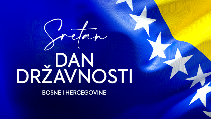 Sretan Dan državnosti Bosne i Hercegovine